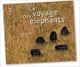 le-voyage-des-elephants